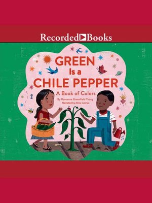 cover image of Green is a Chile Pepper